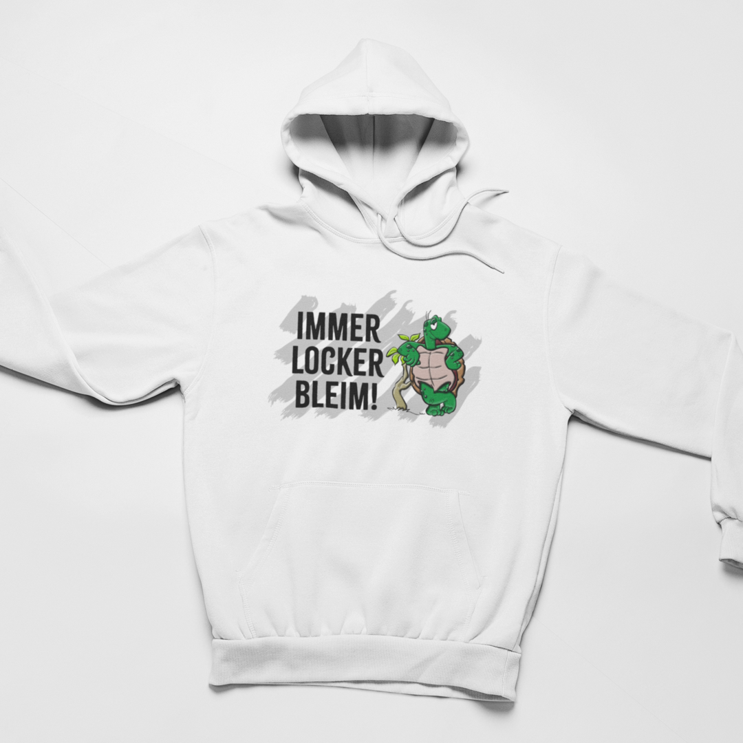 Immer Locker Bleim - Hoodie