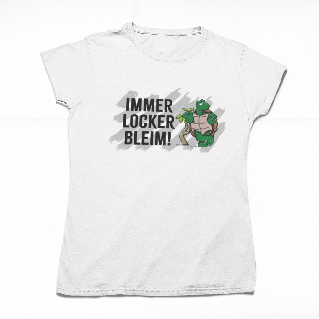 Immer Locker Bleim - Lady's Shirt