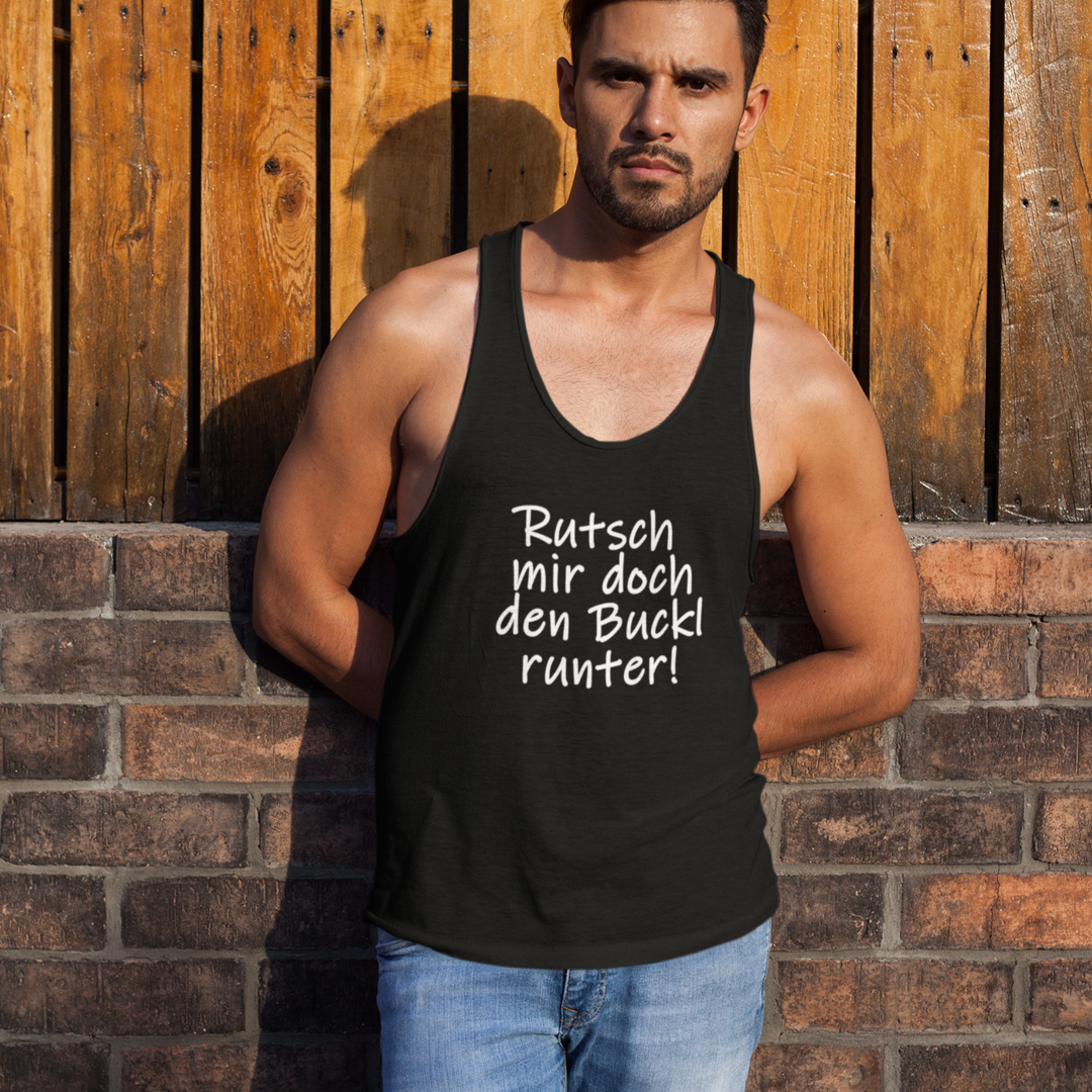 Rutsch mir doch den Buckl runter - Tanktop