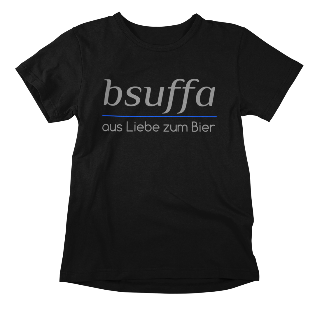 bsuffa, aus Liebe zum Bier - T-Shirt