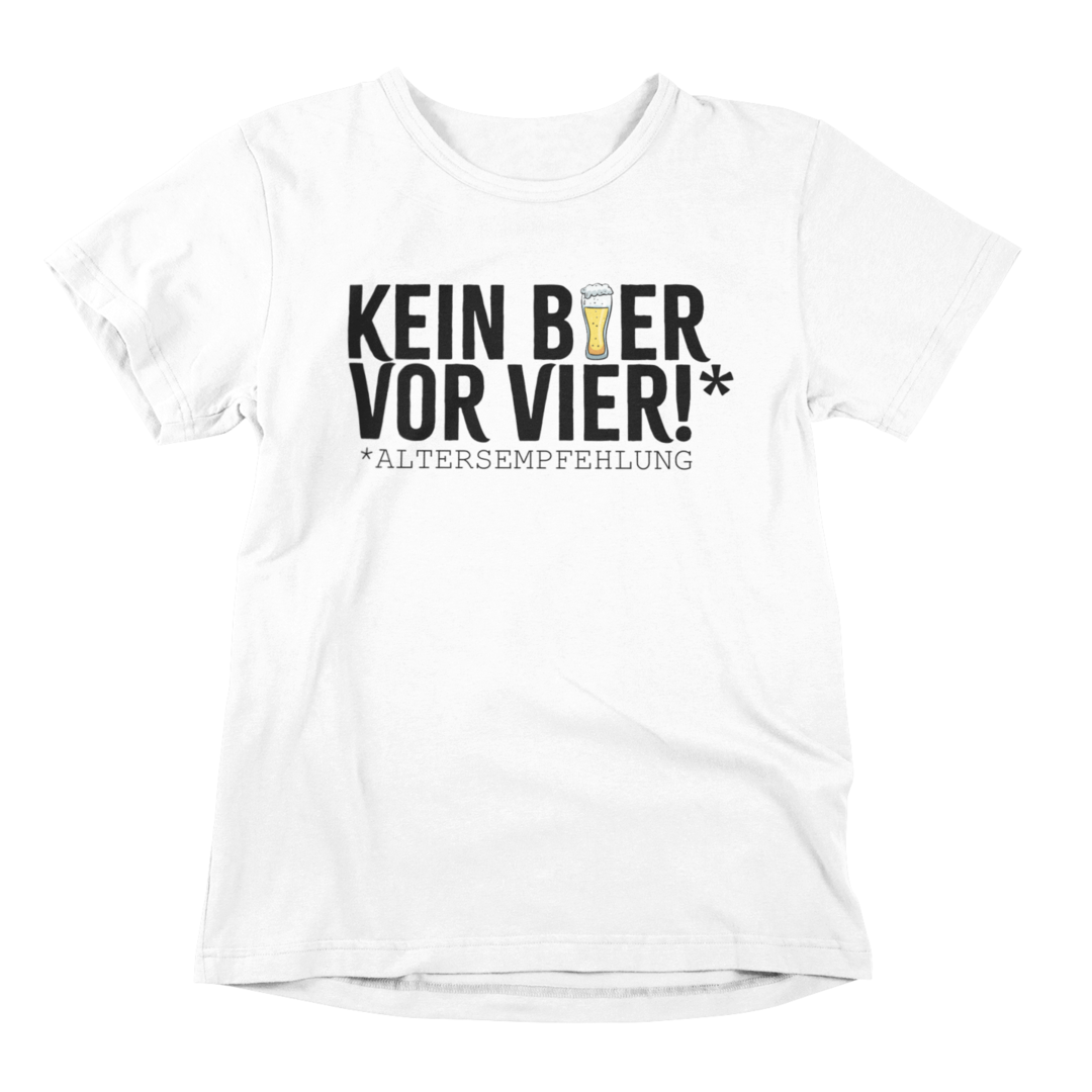 Kein Bier vor Vier - T-Shirt