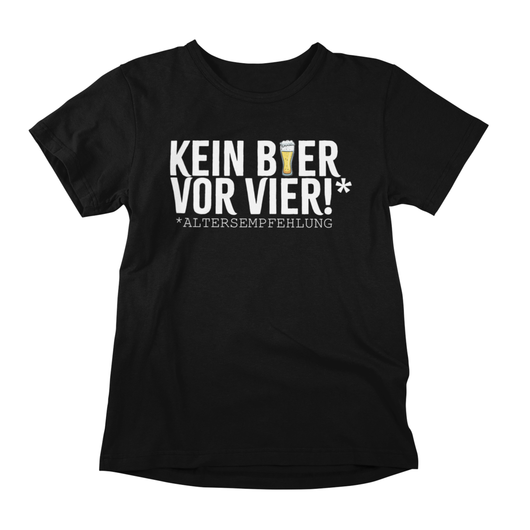 Kein Bier vor Vier - T-Shirt