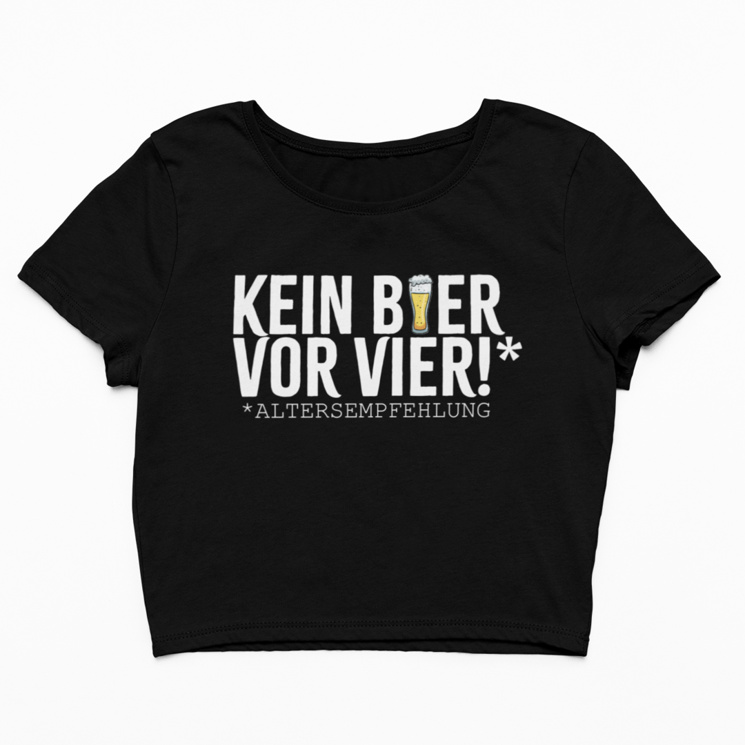 Kein Bier vor Vier - Cropped Tee