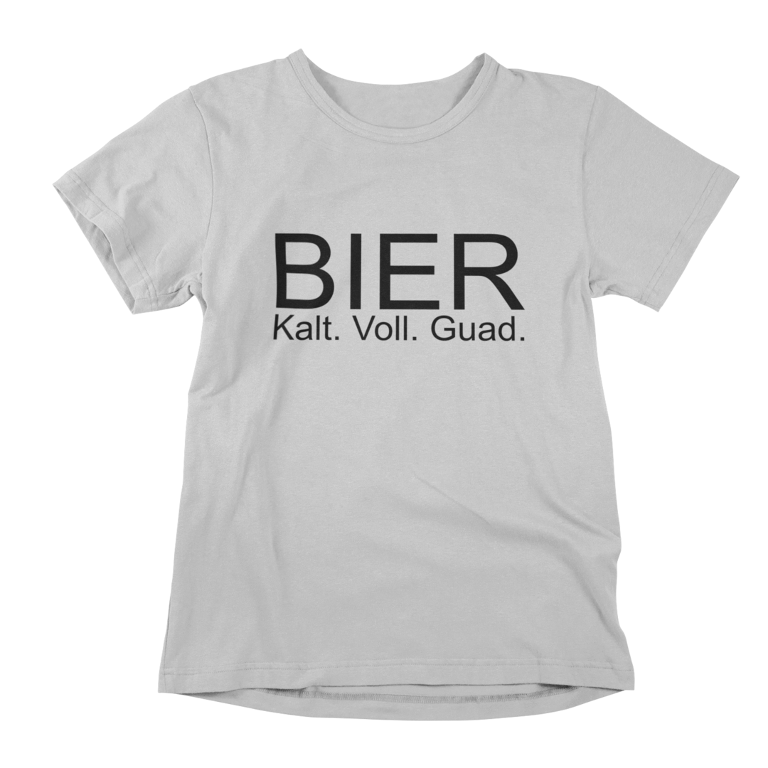 Bier Kalt. Voll. Guad. - T-Shirt