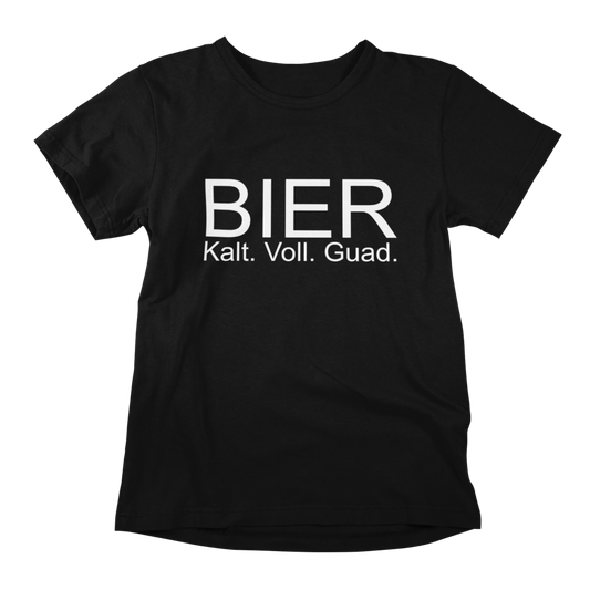 Bier Kalt. Voll. Guad. - T-Shirt