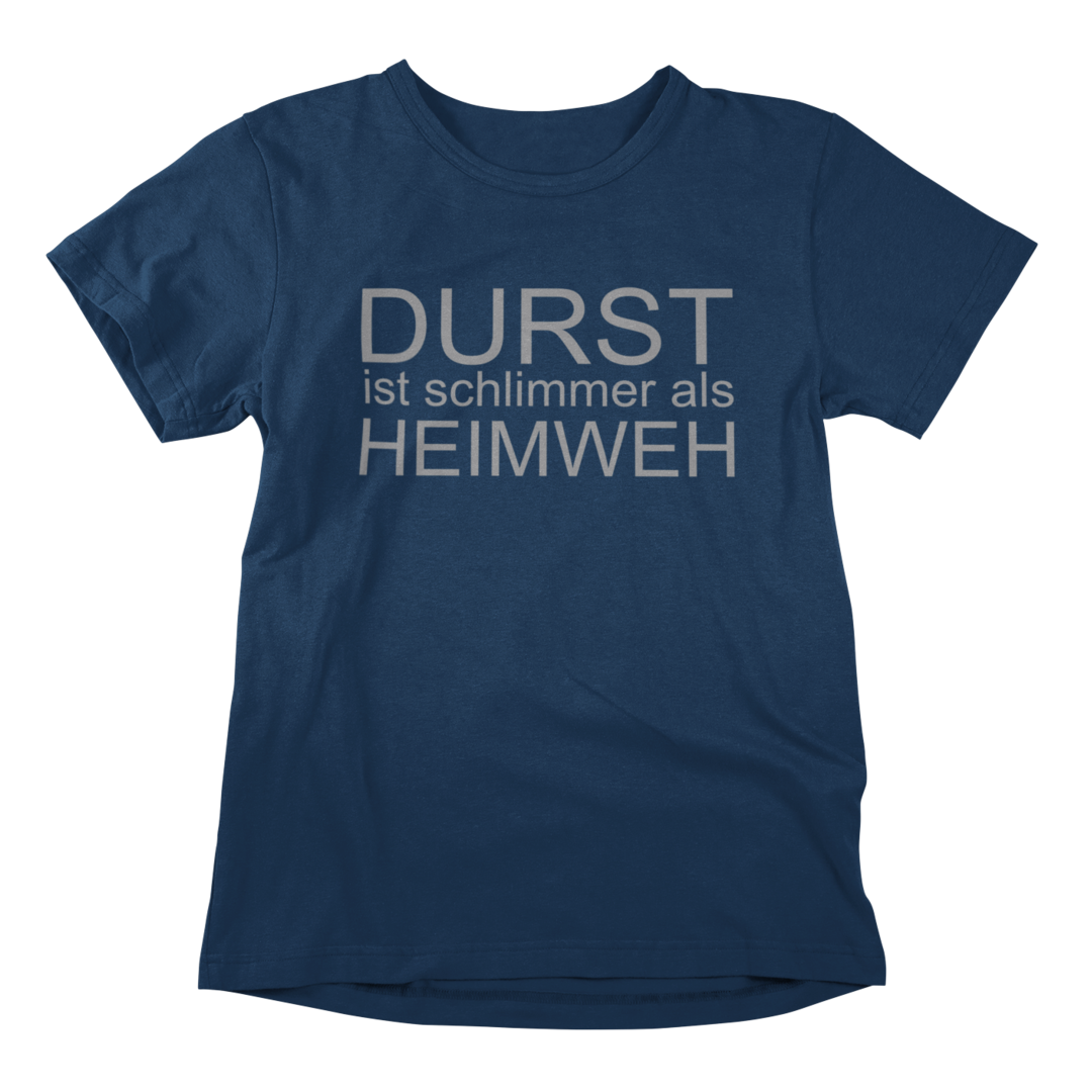 Durst ist schlimmer als Heimweh🍻