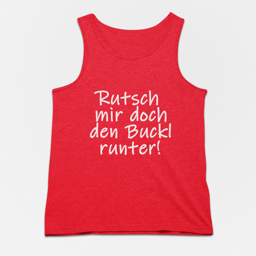 Rutsch mir doch den Buckl runter - Tanktop