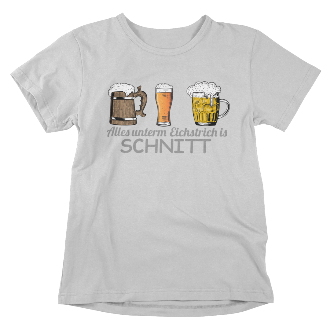 Alles unterm Eichstrich is Schnitt - Organic Shirt