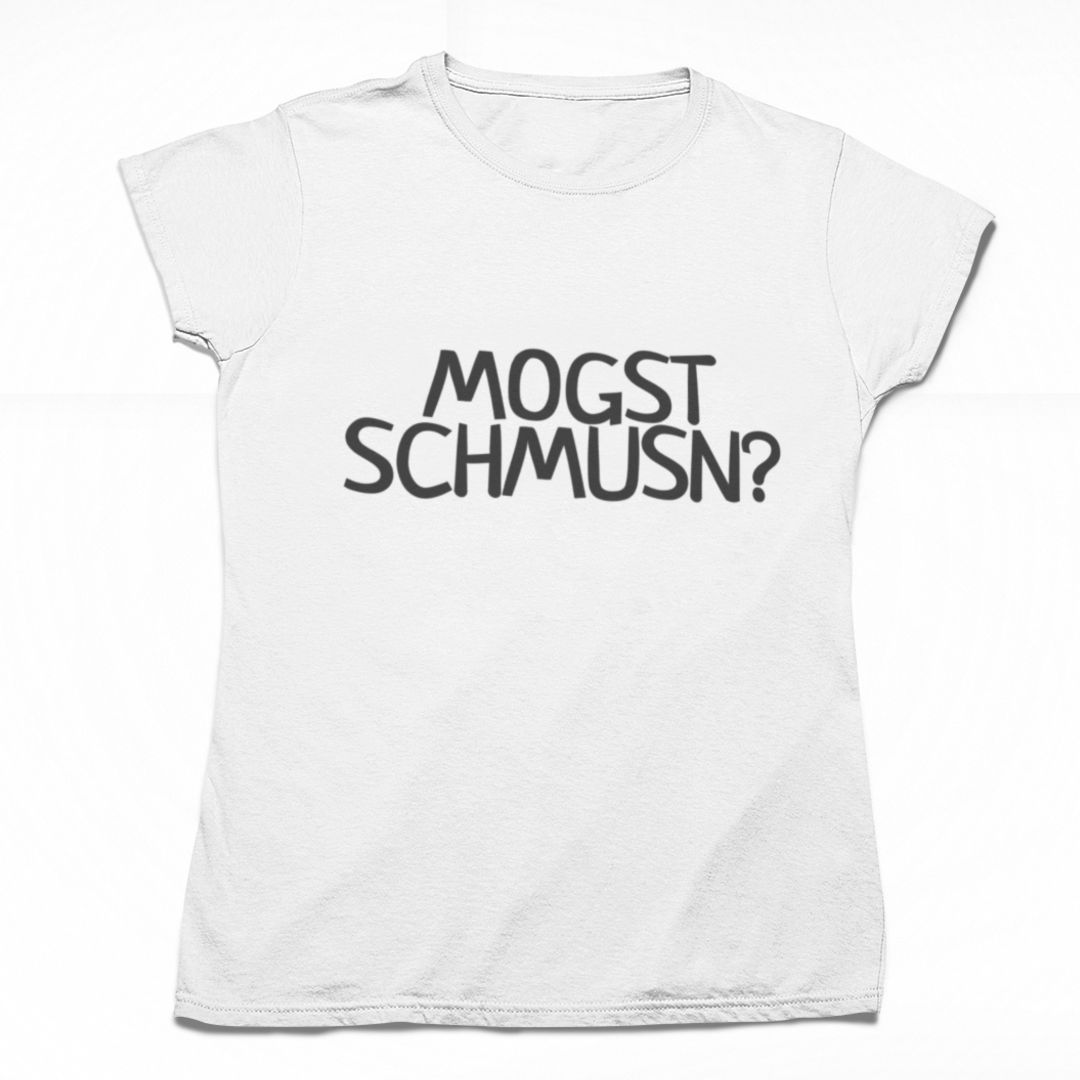 Mogst Schmusn - Lady's Shirt