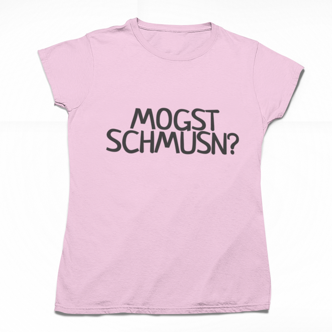 Mogst Schmusn - Lady's Shirt